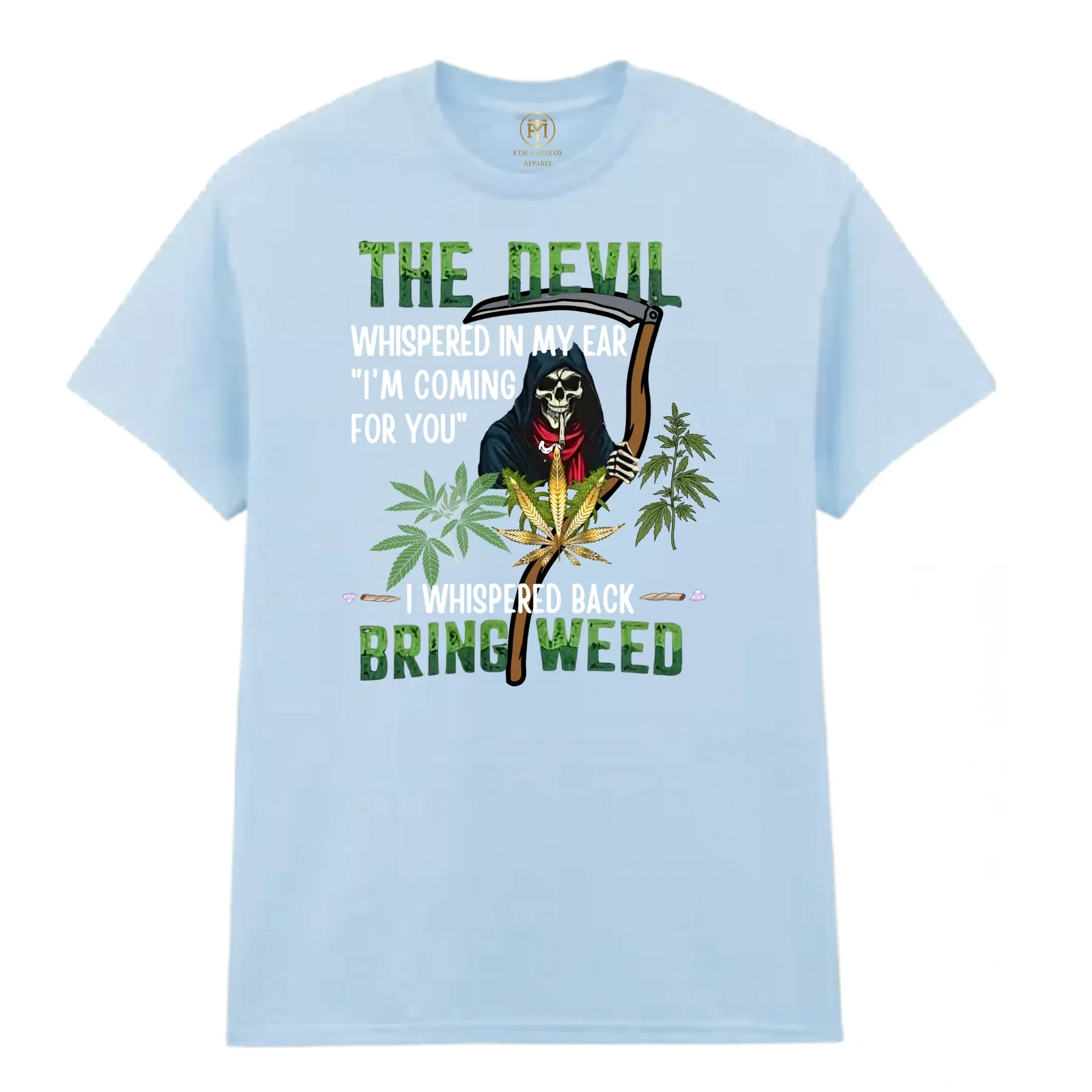 The Devil Said Bring Weed Funny T-Shirt product view 3